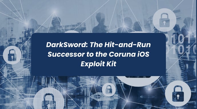 DarkSword: The Hit-and-Run Successor to the Coruna iOS Exploit Kit