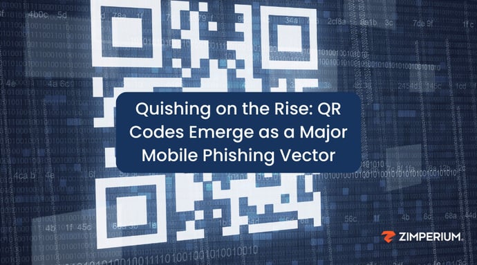 Quishing on the Rise: QR Codes Emerge as a Major Mobile Phishing Vector
