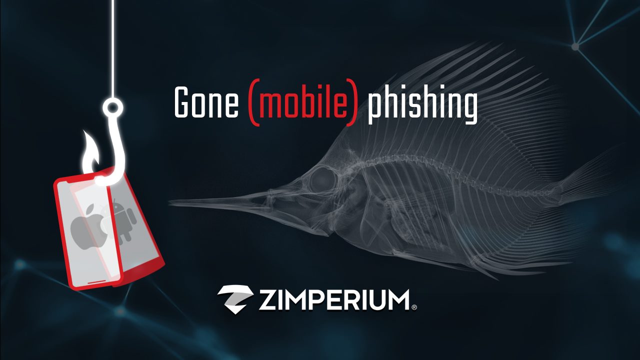 Gone (Mobile) Phishing - Zimperium